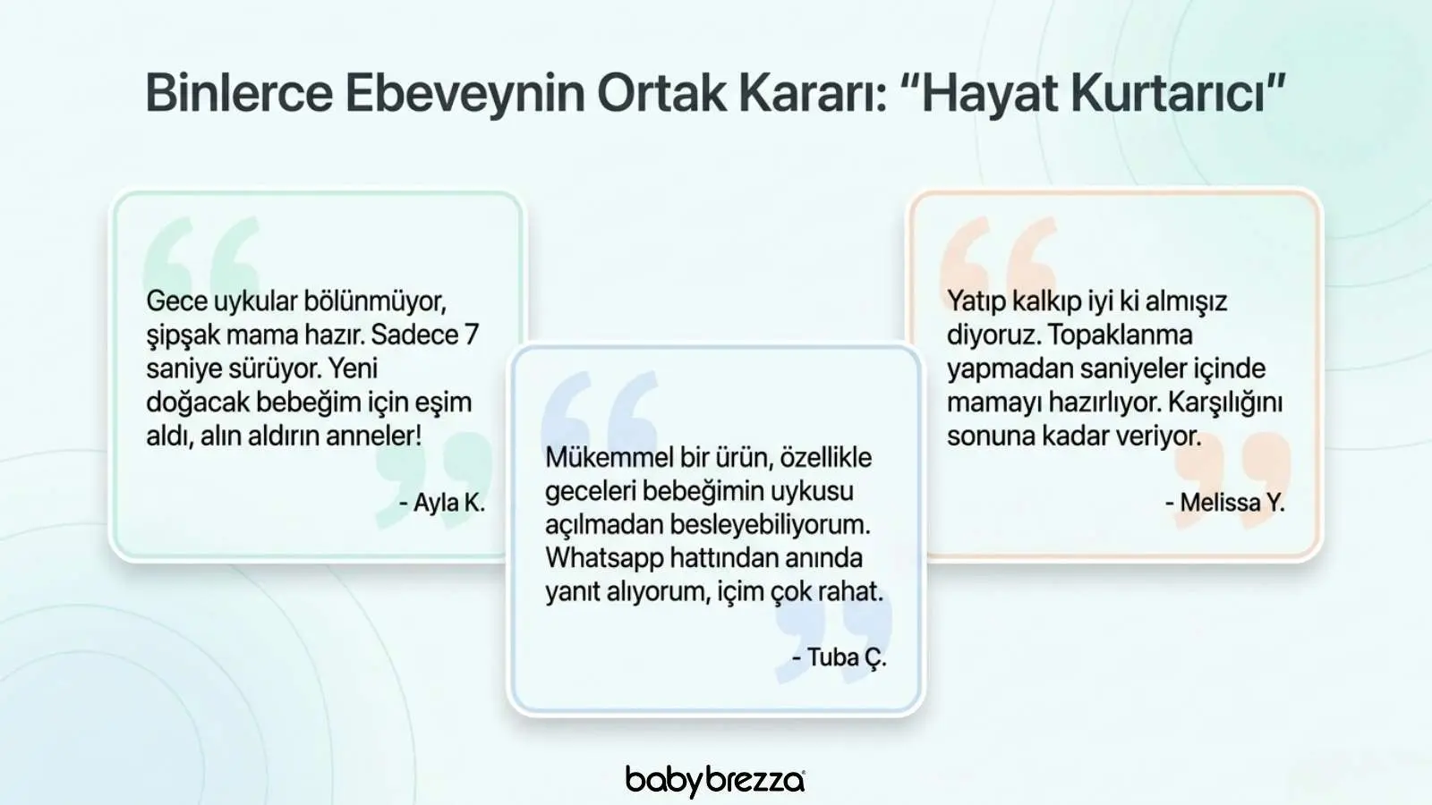 Binlerce ebeveynin ortak kararı müşteri yorumları ve deneyimleri - Baby Brezza
